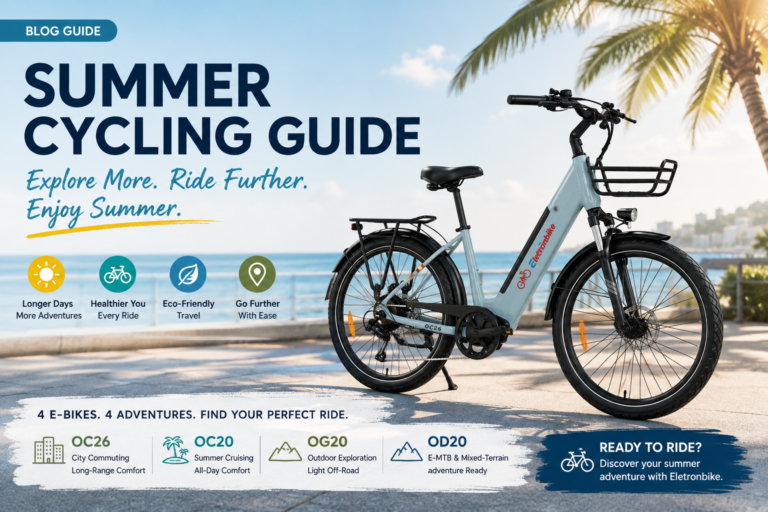 Summer Cycling Guide: The Best E-Bikes for Summer Adventures